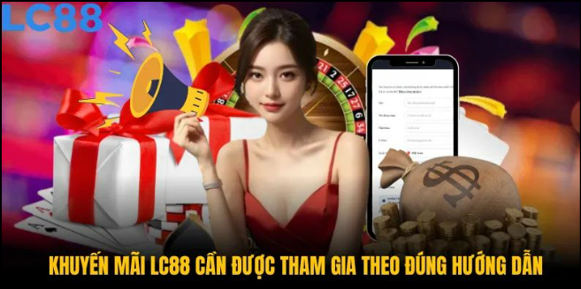 Hướng dẫn kiểm tra các khuyến mãi LC88 còn hiệu lực Hướng dẫn kiểm tra các khuyến mãi LC88 còn hiệu lực