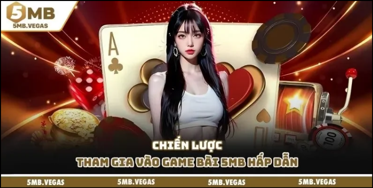 Ưu đãi và quyền lợi khi chơi game bài 5MB