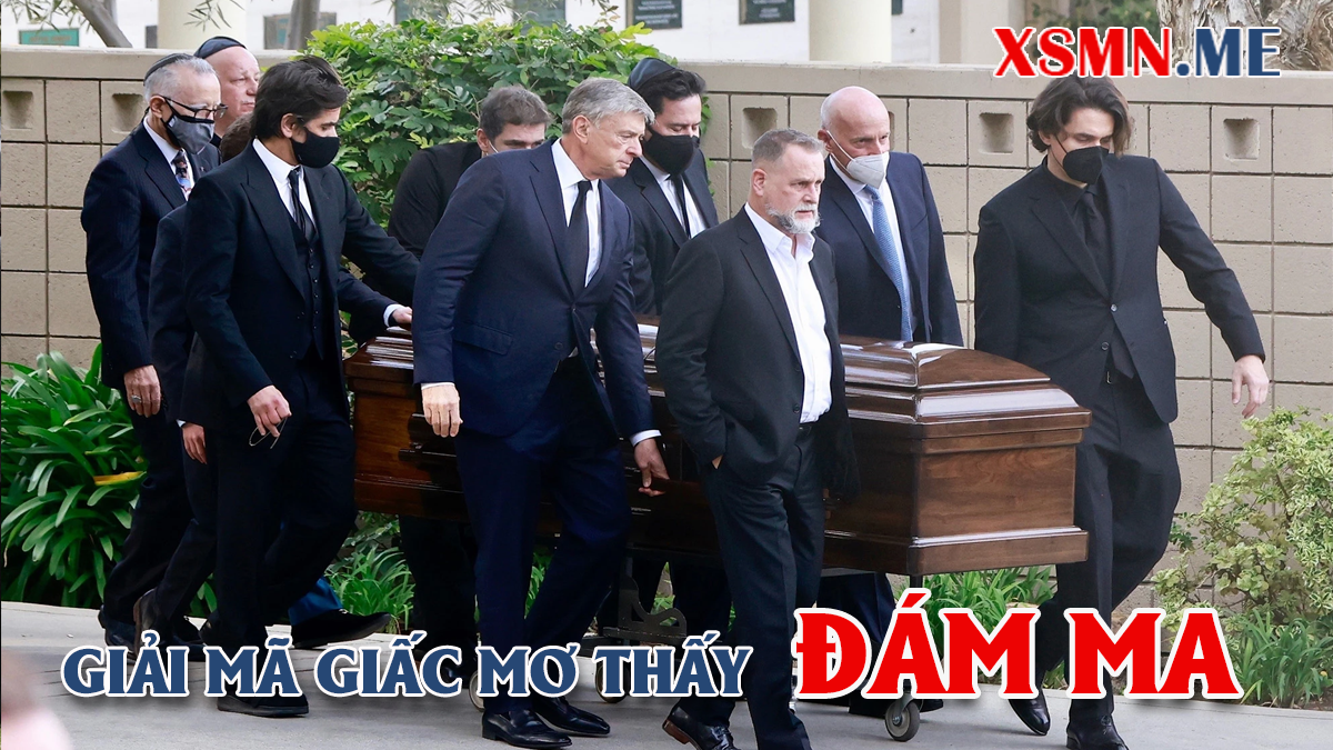 Giải mã chiêm bao nằm mơ thấy đám ma